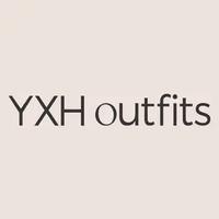 YXH outfits